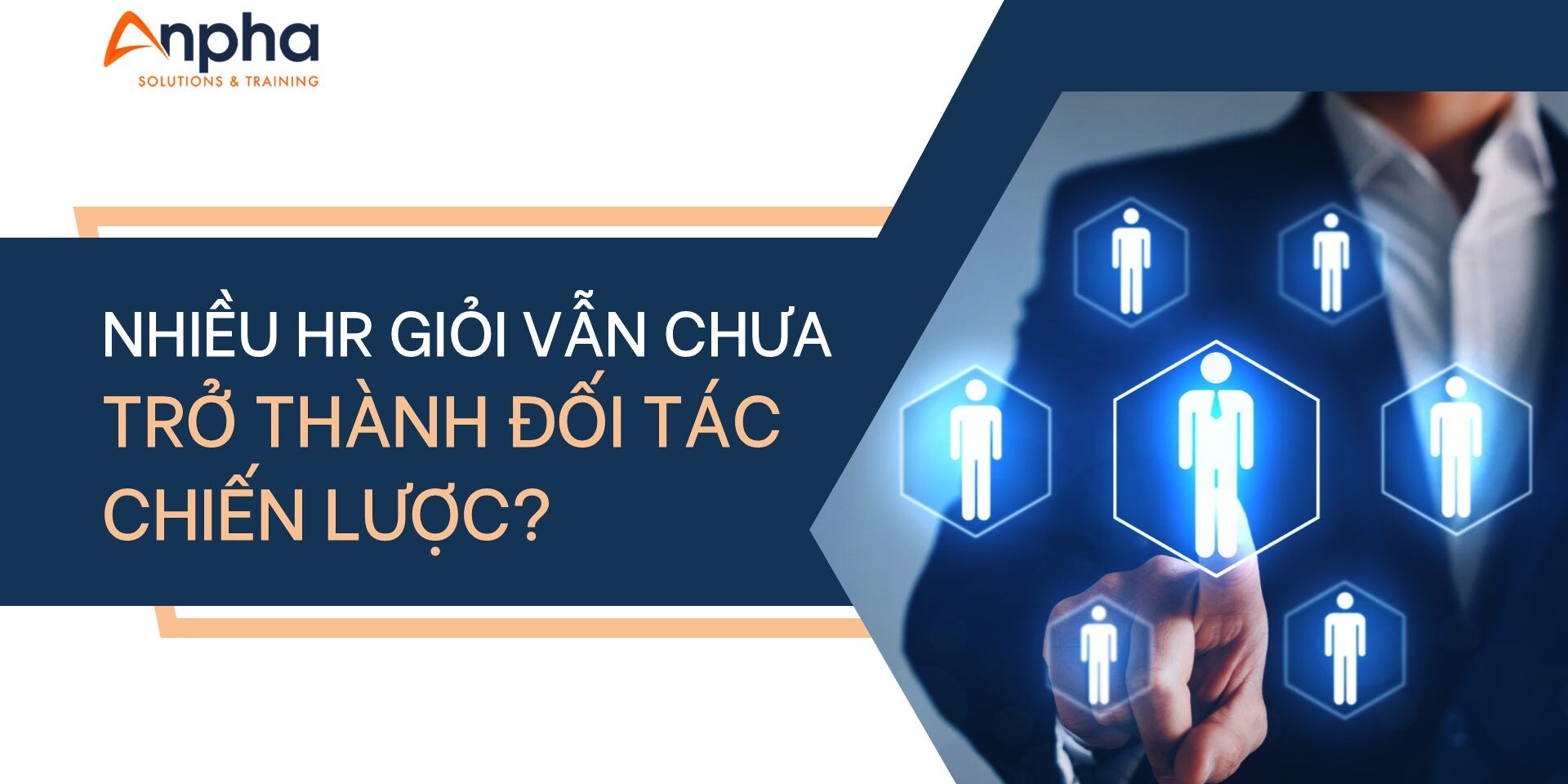 HR giỏi chưa phải là HRBP
